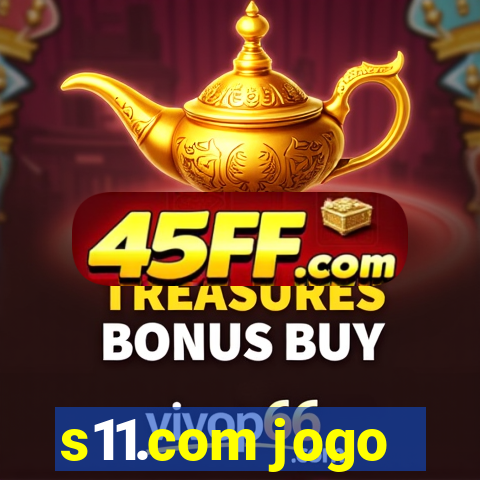 s11.com jogo
